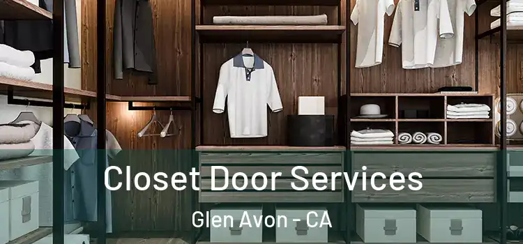  Closet Door Services Glen Avon - CA