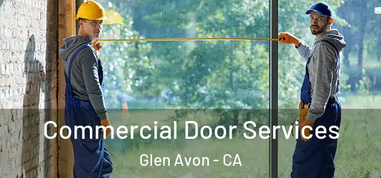  Commercial Door Services Glen Avon - CA