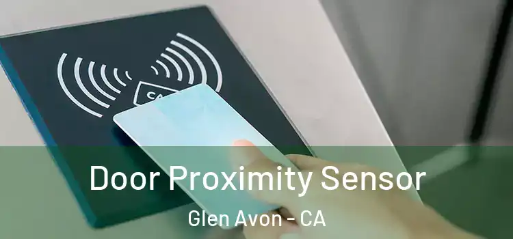 Door Proximity Sensor Glen Avon - CA