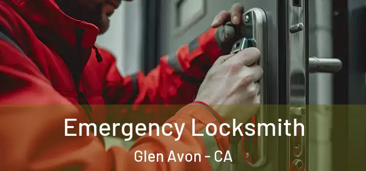  Emergency Locksmith Glen Avon - CA