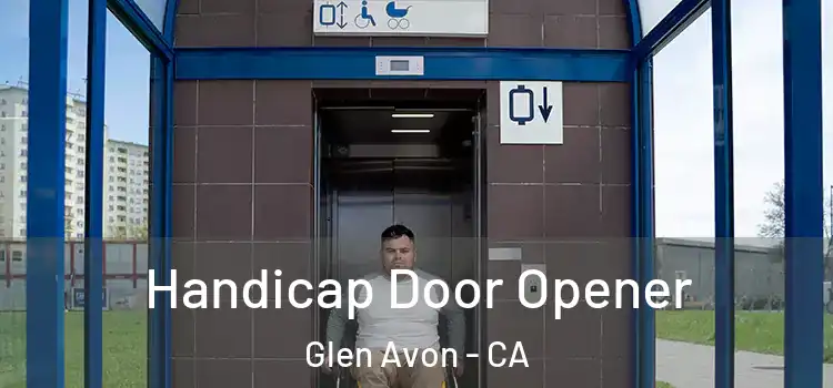  Handicap Door Opener Glen Avon - CA