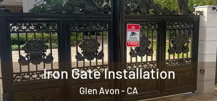  Iron Gate Installation Glen Avon - CA