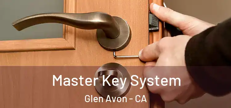  Master Key System Glen Avon - CA