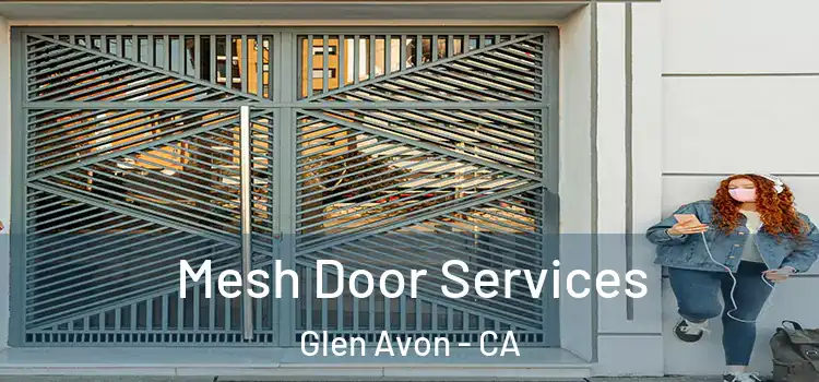  Mesh Door Services Glen Avon - CA