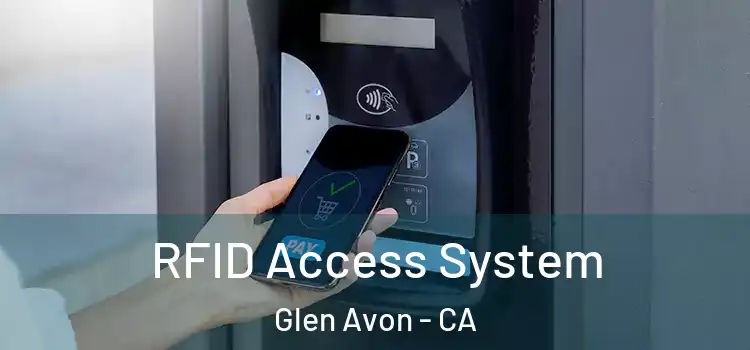  RFID Access System Glen Avon - CA