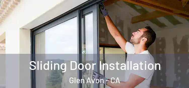  Sliding Door Installation Glen Avon - CA