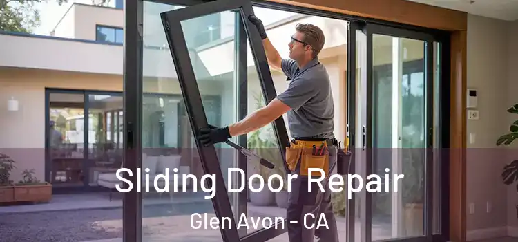  Sliding Door Repair Glen Avon - CA